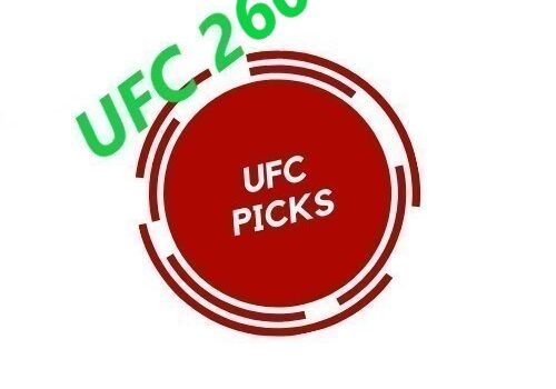 UFC 260 Picks